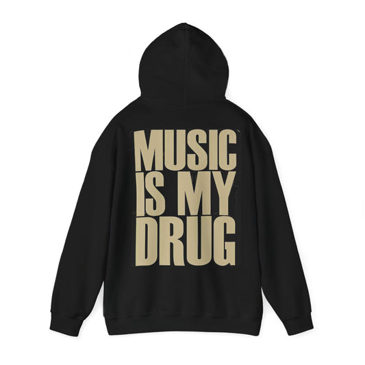 MUSIC IS MY DRUG Bluza UNISEX