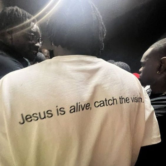 Jesus is alive, catch the vision. T-shirt UNISEX